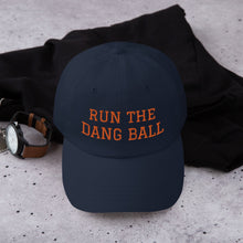 Load image into Gallery viewer, Dad hat - Run The Dang Ball orange text
